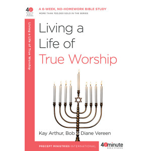 40 Minute - Living A Life Of True Worship