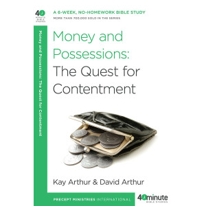 40 Minute - Money And Possessions: The Quest For Contentment