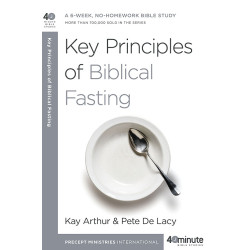 40 Minute - Key Principles Of Biblical Fasting