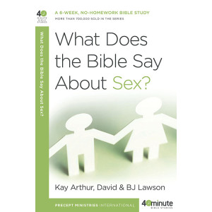 40 Minute - What Does The Bible Say About Sex?