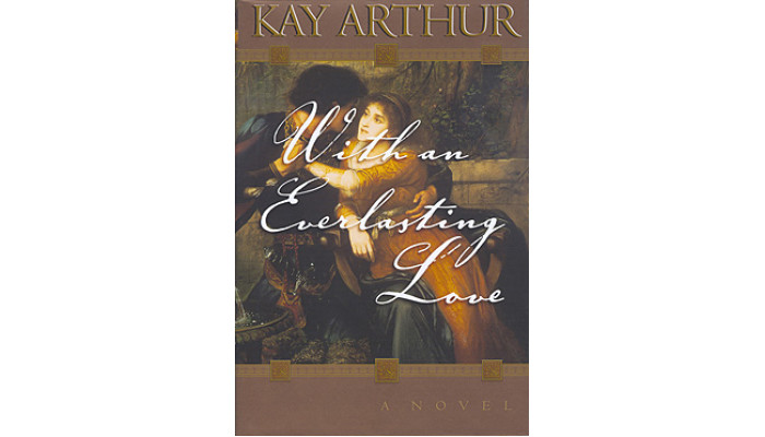 Devotional Studies & Biblical Novels - With An Everlasting Love