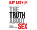 Topical Studies & Teaching - The Truth About Sex: What the World Won't Tell You and God Wants You to Know Topical Studies & Teaching - The Truth About Sex: What the World Won't Tell You and God Wants You to Know