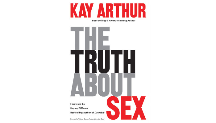Topical Studies & Teaching - The Truth About Sex: What the World Won't Tell You and God Wants You to Know Topical Studies & Teaching - The Truth About Sex: What the World Won't Tell You and God Wants You to Know