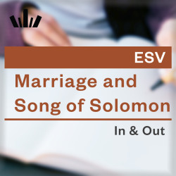 I&O Workbook (ESV) - Marriage and Song of Solomon