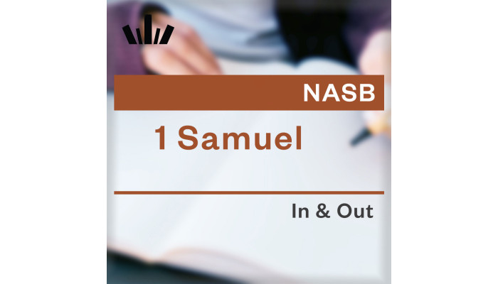 I&O Workbook (NASB) - 1 Samuel I&O Workbook (NASB) - 1 Samuel