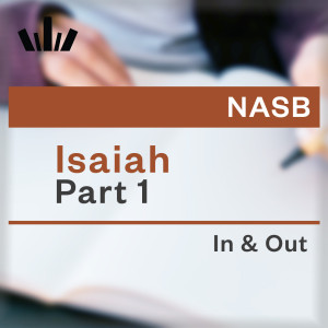 I&O Workbook (NASB) - Isaiah Part 1