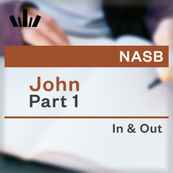 I&O Workbook (NASB) - John Part 1