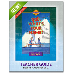 D4Y Teacher's Guide - God, What's Your Name?