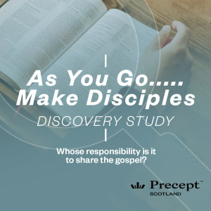 Discovery Study - As You Go Make Disciples - Matthew 28:16–20 – Free Download