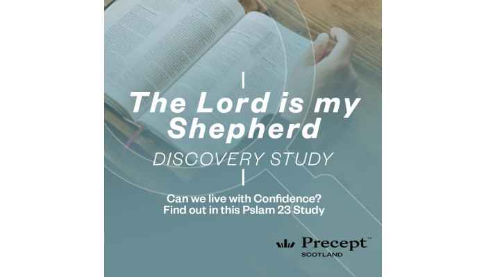 Discovery Study - “The Lord Is My Shepherd” Psalm 23 – Free Download Discovery Study - “The Lord Is My Shepherd” Psalm 23 – Free Download