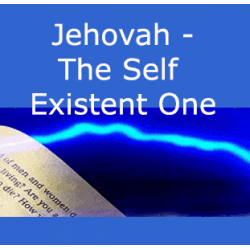 Lightning Study Names of God: Jehovah - The Self Existent One - Free Download