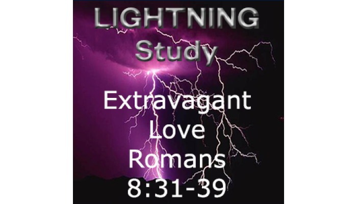 Lightning Study Romans 8:31-39 - Free Download