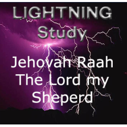 Lightning Study Names of God:  Jehovah Raah - The Lord my Shepherd - Free Download