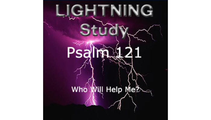 Lightning Study Psalm 121 - Free Download Lightning Study Psalm 121 - Free Download