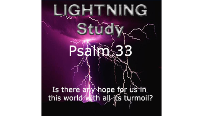 Lightning Study Psalm 33 - Free Download (Updated Feb 2025)