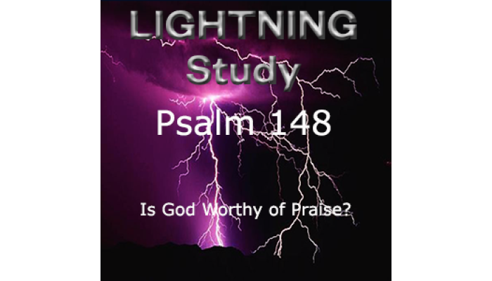 Lightning Study Psalm 148 - Free Download