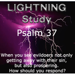 Lightning Study Psalm 37 - Free Download (Updated Mar 2025)