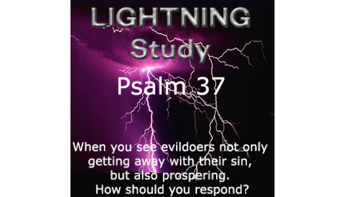 Lightning Study Psalm 37 - Free Download (Updated Mar 2025)