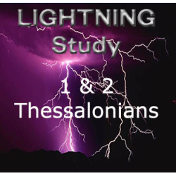 Lightning Study 1 & 2 Thessalonians - Free Download