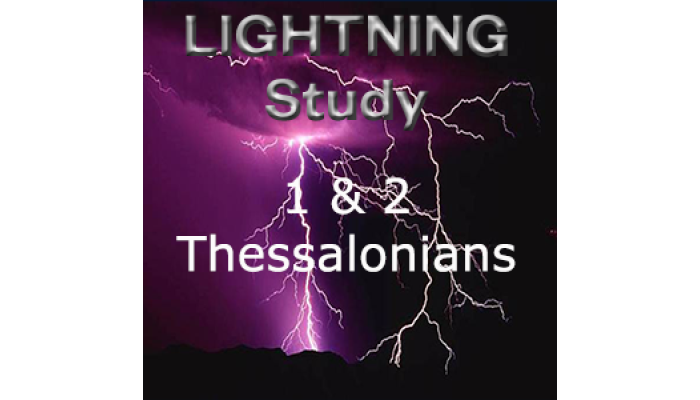 Lightning Study 1 & 2 Thessalonians - Free Download