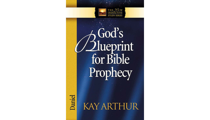 NISS - Daniel - God's Blueprint For Bible Prophecy NISS - Daniel - God's Blueprint For Bible Prophecy
