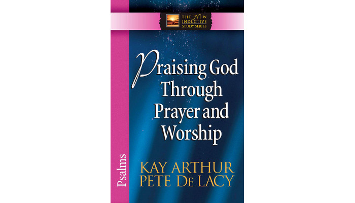 NISS - Psalms - Praising God Through Prayer And Worship NISS - Psalms - Praising God Through Prayer And Worship