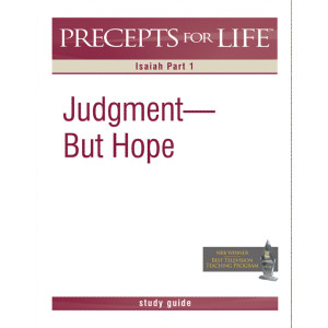 Precepts For Life (PFL) - Isaiah Part 1 (Chapters 1-39) - Free Study Guide Download