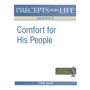 Precepts For Life (PFL) - Isaiah Part 2 (Chapters 40-66) - Free Study Guide Download Precepts For Life (PFL) - Isaiah Part 2 (Chapters 40-66) - Free Study Guide Download