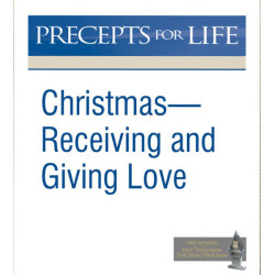 Precepts For Life (PFL) - Christmas - Receiving & Giving Love  - Free Study Guide Download