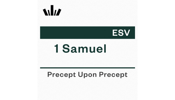 PUP Workbook (ESV) - 1 Samuel PUP Workbook (ESV) - 1 Samuel