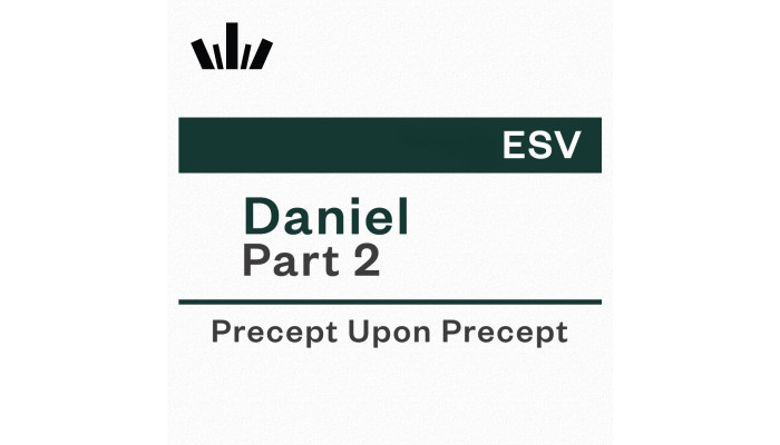 PUP Workbook (ESV) - Daniel Part 2 PUP Workbook (ESV) - Daniel Part 2