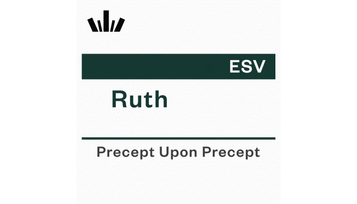 PUP Workbook (ESV) - Ruth (Kinsman Redeemer) PUP Workbook (ESV) - Ruth (Kinsman Redeemer)