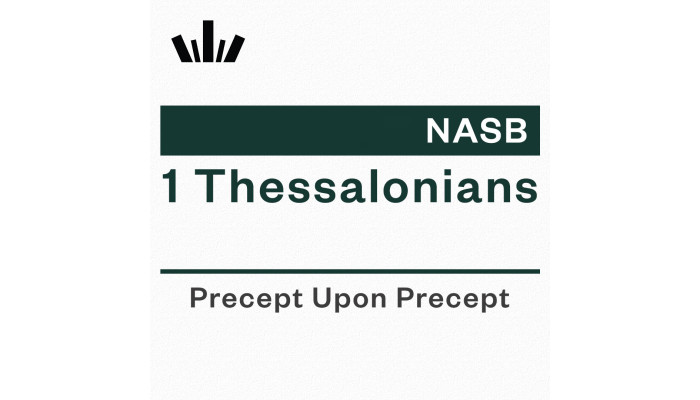 PUP Workbook (NASB) - 1 Thessalonians
