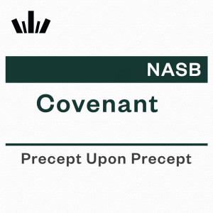 PUP Workbook (NASB) - Covenant