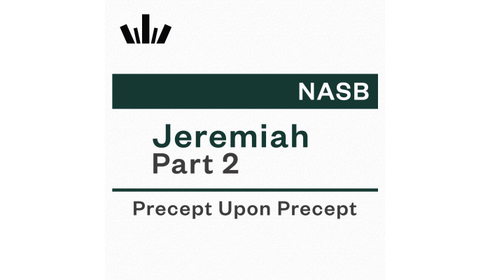 PUP Workbook (NASB) - Jeremiah Part 2 PUP Workbook (NASB) - Jeremiah Part 2