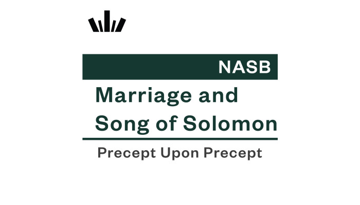 PUP Workbook (NASB) - Marriage and Song of Solomon