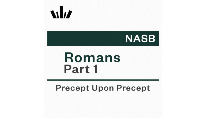 PUP Workbook (NASB) - Romans Part 1 PUP Workbook (NASB) - Romans Part 1