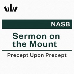 PUP Workbook (NASB) - Sermon on the Mount