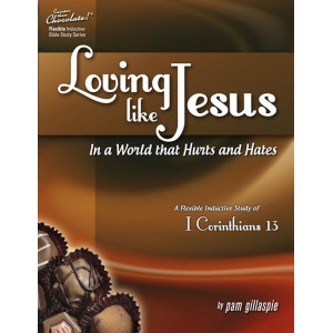 Pam G-Sweeter Than Chocolate - 1 Corinthians 13