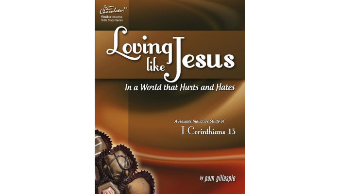Pam G-Sweeter Than Chocolate - 1 Corinthians 13 Pam G-Sweeter Than Chocolate - 1 Corinthians 13